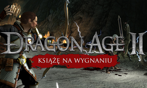 Dragon Age II - DLC - Książę na wygnaniu