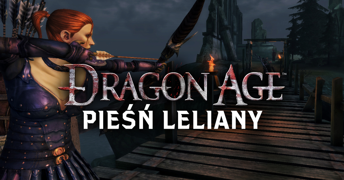 Dragon Age: Początek - Pieśń Leliany