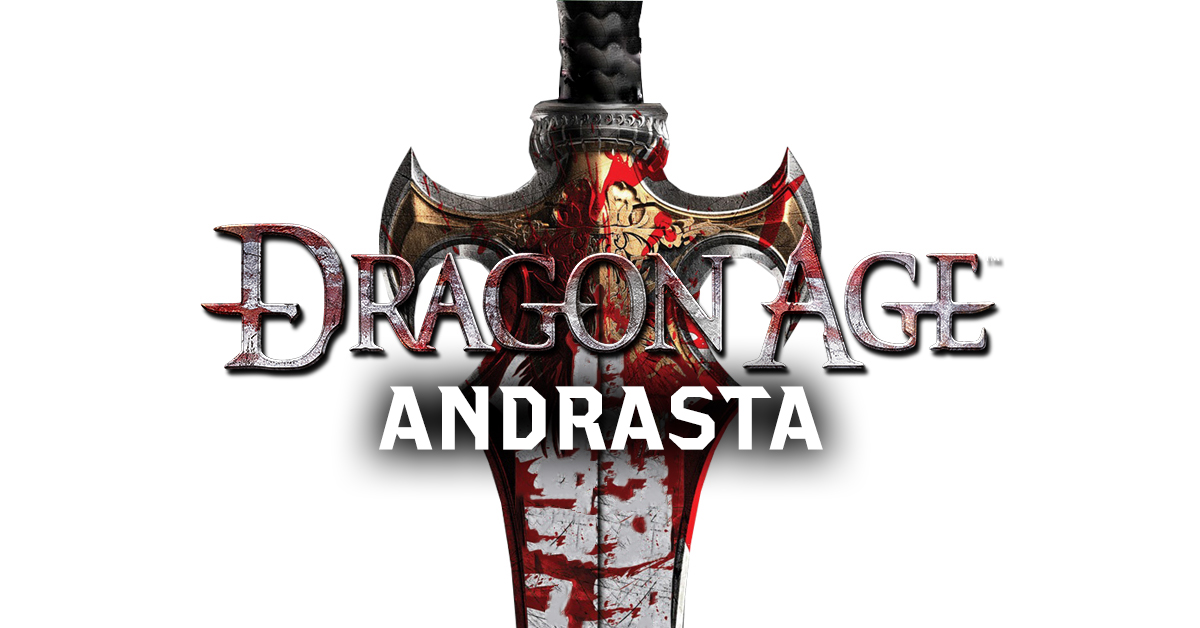 Dragon Age: Początek - Andrasta